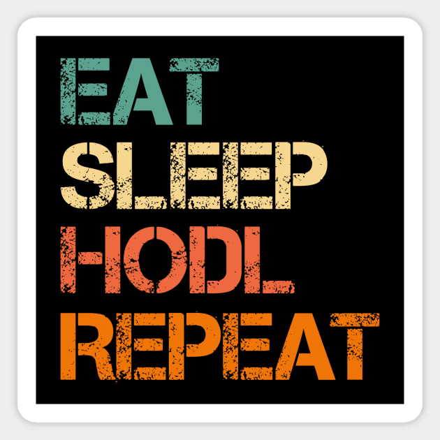 Cryptocurrency Crypto Bitcoin Funny Eat Sleep HODL Repeat Sticker by Dr_Squirrel